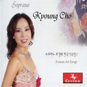 Korean Art Songs by Kyoung Cho