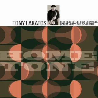 Hometone by Tony Lakatos