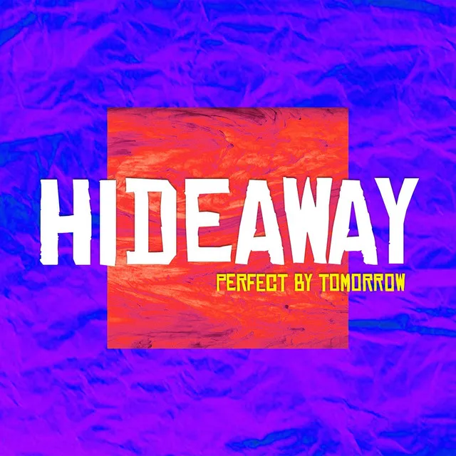 Hideaway