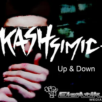 Up & Down by Kash Simic