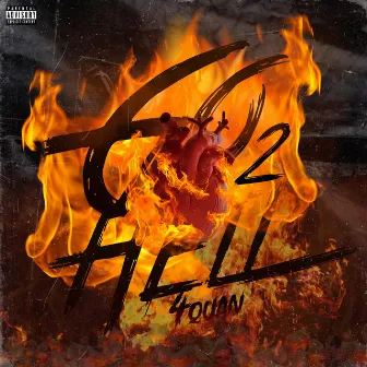 Go 2 Hell by 4quan