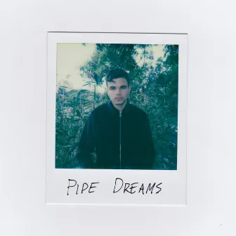 Pipe Dreams by Joel Malka