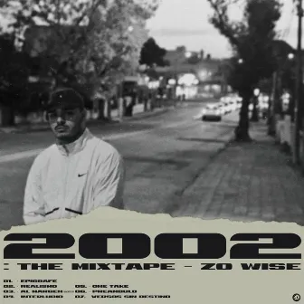 2002: the Mixtape by Zó Wise