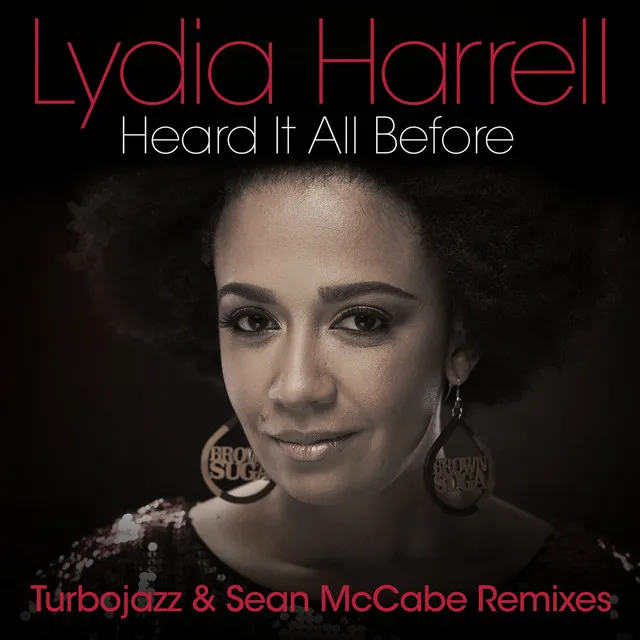 Heard It All Before - Turbojazz & Sean McCabe Remix Edit