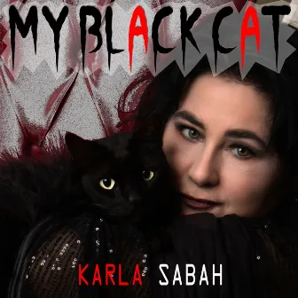 My Black Cat by Karla Sabah