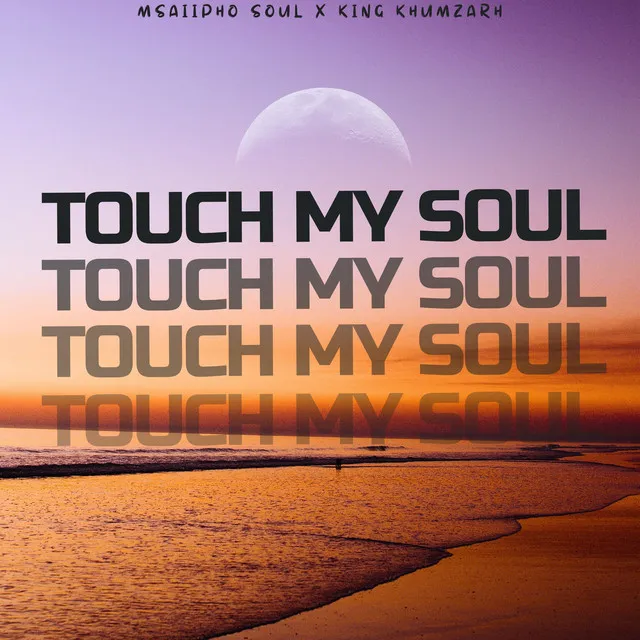 Touch My Soul