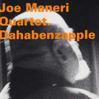 Dahabenzapple by Joe ManeriQuartet