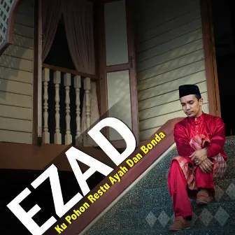 Ku Pohon Restu Ayah Dan Bonda by Ezad