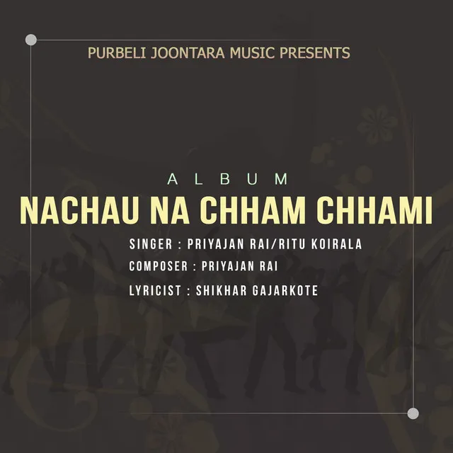 Nachau Na Chham Chhami