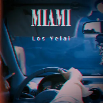 Miami by Los Yelai