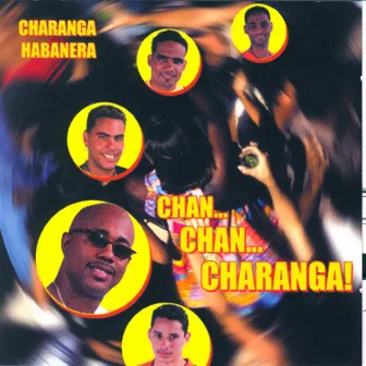 Chan Chan Charanga by David Calzado y su Charanga Habanera