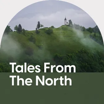 Tales From The North by Per-Anders Nilsson