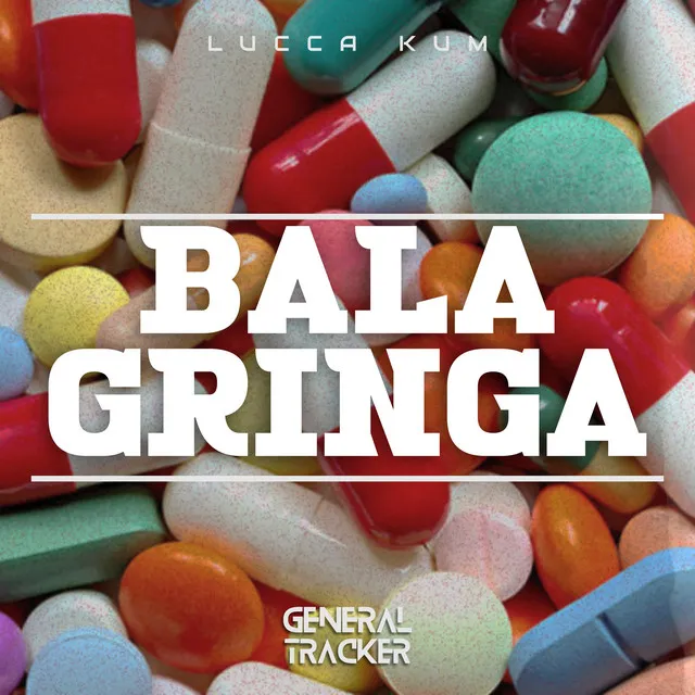 Bala Gringa