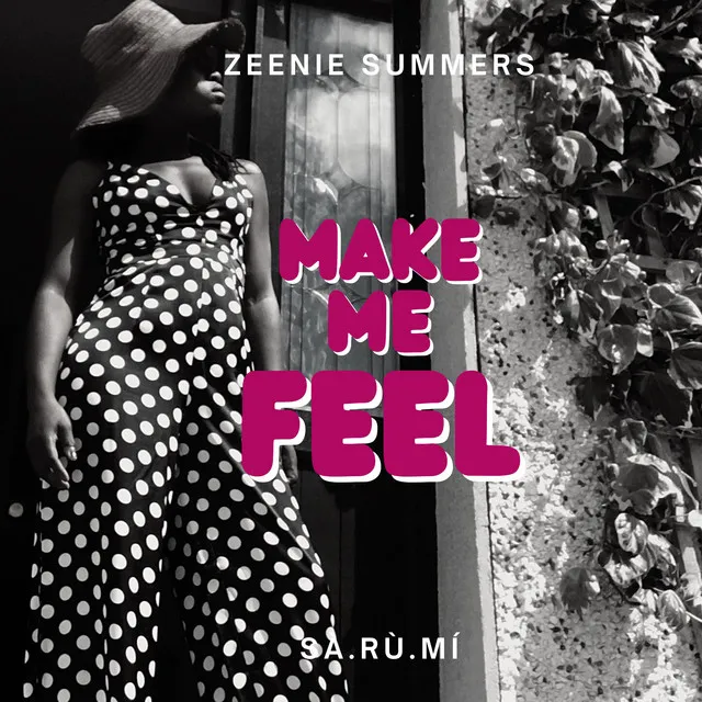 Make Me Feel - Radio Edit