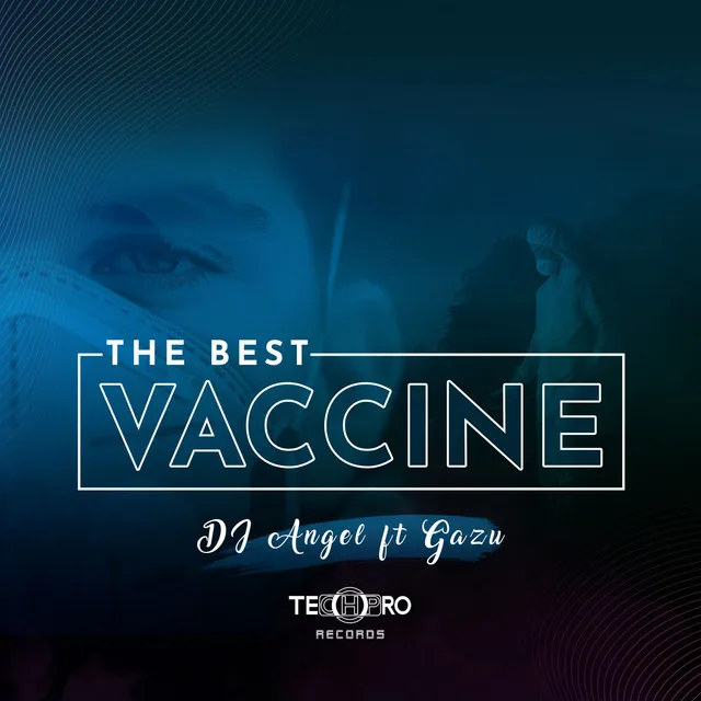 The Best Vaccine