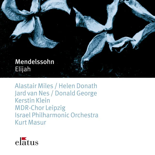 Mendelssohn: Elias, Op. 70, MWV A25, Pt. 1: No. 7a, Doppelquartett. "Denn er hat seinen Engeln befohlen"