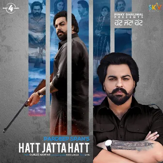 Hatt Jatta Hatt (feat. Gurlez Akhtar) by Pardeep Sran