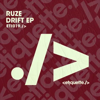 Drift EP by RUZE