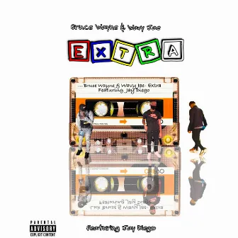 Extra by Ygg Wavy Jae