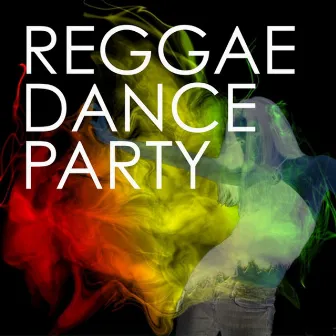 Reggae Dance Party (Best Hits) by Reggae Stars