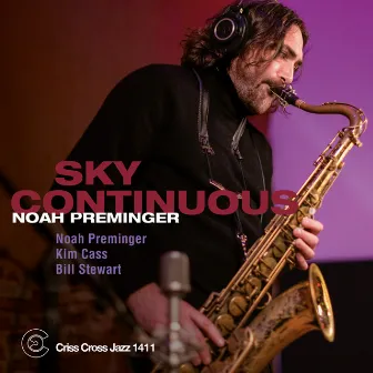 Sky Continuous by Noah Preminger