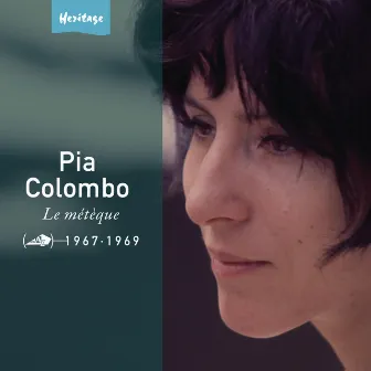 Heritage - Le Métèque - Disc'AZ (1967-1969) by Pia Colombo