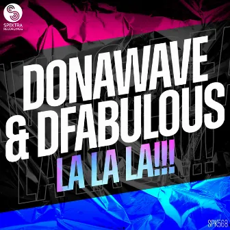 La La La!!! by Donawave