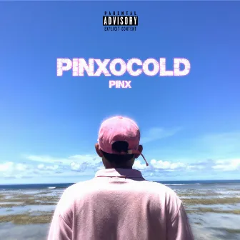 PINXOCOLD by P!NX