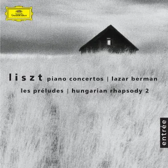 Liszt: Piano Concertos Nos.1 & 2 · Les Préludes S.97 · Hungarian Rhapsody No.2 by Lazar Berman