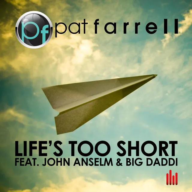 Life's Too Short - Extended Mix