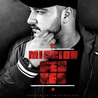 Mission Ses-Kes by Ses-Kes