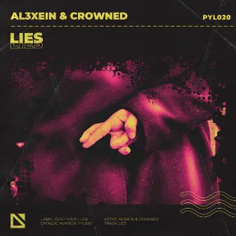 Lies by AL3XEIN