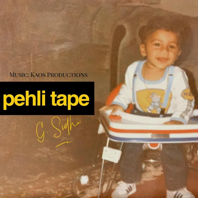 Pehli Tape (feat. Kaos Productions)