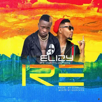 IRE (feat. Oritse Femi) by Elizy