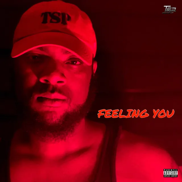 Feeling You