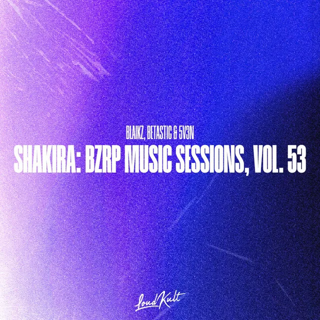 Shakira: Bzrp Music Sessions, Vol. 53