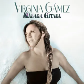 Málaga Gitana by Virginia Gámez