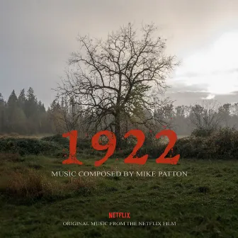 1922 (Original Motion Picture Soundtrack) by Mike Patton