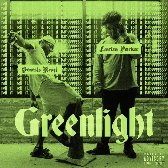 Greenlight by Genesis Renji