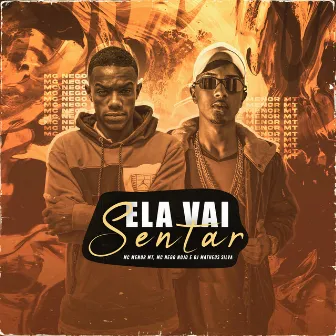 Ela Vai Sentar by Dj Matheus Silva