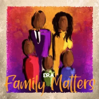 Family Matters by E.R.A