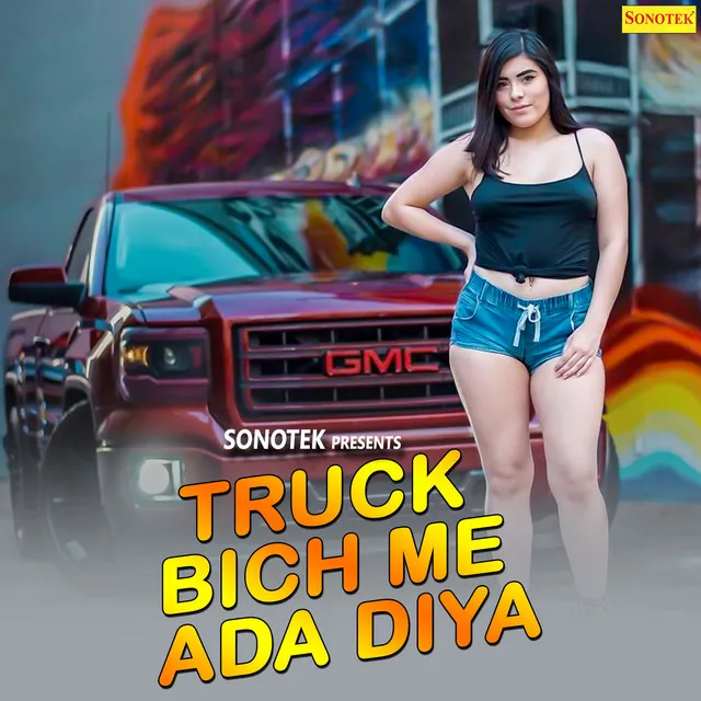 Truck Bich Me Ada Diya