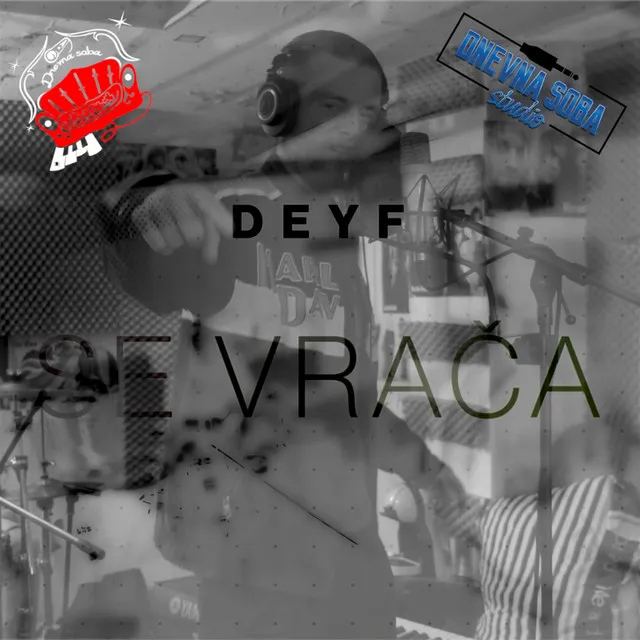 Deyf Se Vrača