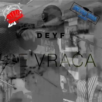 Deyf Se Vrača by Deyf