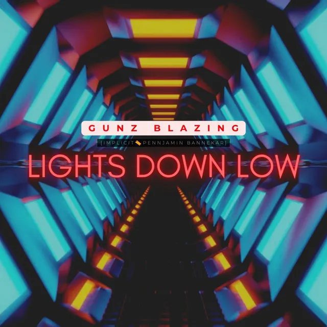 Lights Down Low