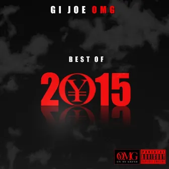 On My Grind Presents Best of 2015 by Gijoe_omg