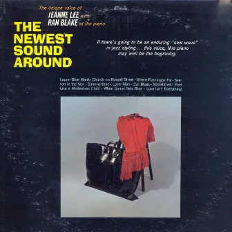 The Newest Sound Around by Jeanne Lee And Ran Blake