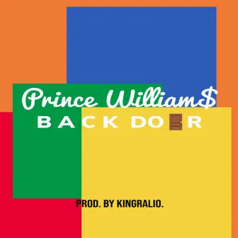 Back Door by Prince Williams