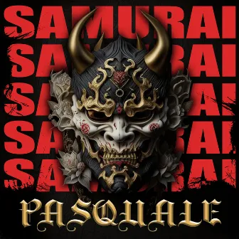 SAMURAI by Pasquale