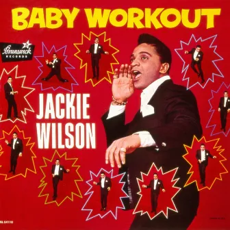 Baby Workout by Jackie Wilson